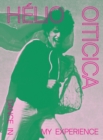 Helio Oiticica: Dance in My Experience - Book