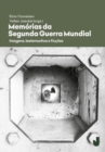 Memorias da Segunda Guerra Mundial - eBook