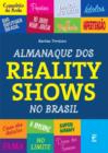 Almanaque dos reality shows no Brasil - eBook