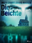 Die Beichte - Roland Benito-Krimi 4 - eBook