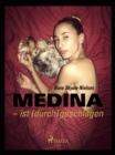 Medina - ist (durch)geschlagen - eBook