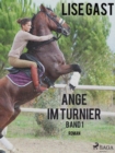 Ange im Turnier - Band 1 - eBook