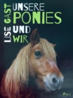 Unsere Ponies und wir - eBook