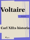 Carl XII:s historia - eBook