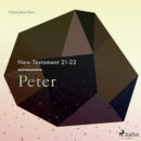 The New Testament 21-22 - Peter - eAudiobook