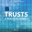 Trusts - A Practical Guide 6 - eAudiobook