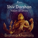 Shiv Darshan Vision of Shiva - eAudiobook