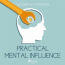 Practical Mental Influence - eAudiobook