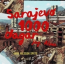 Sarajevo 1000 dagar - jag Alma - eAudiobook