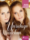 Unruhige Madchen - eBook
