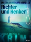 Richter und Henker - Roland Benito-Krimi 8 - eBook