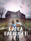 Radda Paradiset! - eBook