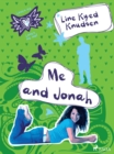 Loves Me/Loves Me Not 3 - Me and Jonah - eBook