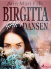 Birgitta gar i dansen - eBook