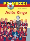 FC Mezzi 6: Adios Kingo - eBook