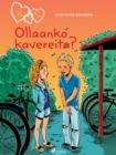 K niinku Klara 11 - Ollaanko kavereita? - eBook