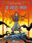 The Elf Queen s Children 4: The Cursed Sword - eBook