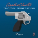 Tragedin i Market Basing - eAudiobook