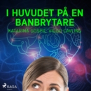 I huvudet pa en banbrytare - eAudiobook