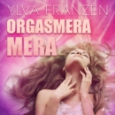 Orgasmera mera - eAudiobook