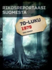 Rikosreportaasi Suomesta 1979 - eBook
