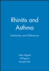 Rhinitis and Asthma : Similarities and Differences - Book
