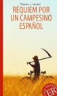 Requiem por un campesino espanol - Book