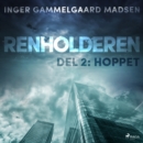Renholderen 2: Hoppet - eAudiobook