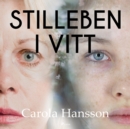 Stilleben i vitt - eAudiobook