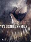 Ylosnousemus III - eBook