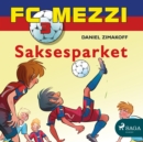 FC Mezzi 3 - Saksesparket - eAudiobook