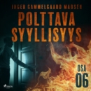 Polttava syyllisyys: Osa 6 - eAudiobook