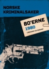 Norske Kriminalsaker 1980 - eBook