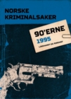 Norske Kriminalsaker 1995 - eBook