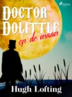 Doctor Dolittle op de maan - eBook