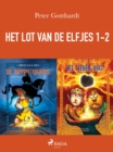 Het lot van de elfjes 1-2 - eBook