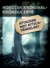 Attacken mot Atticafangelset - eBook