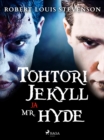 Tohtori Jekyll ja Mr. Hyde - eBook