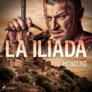 La Iliada - eAudiobook