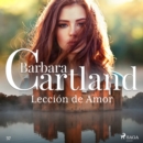 Leccion de Amor (La Coleccion Eterna de Barbara Cartland 37) - eAudiobook