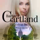 El Disfraz De la Inocencia (La Coleccion Eterna de Barbara Cartland 16) - eAudiobook