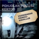 Vuosisadan pankkikavallus - eAudiobook