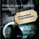 Nokas-ryosto ja poliisimurha - eAudiobook