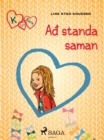 K fyrir Klara 5 - Að standa saman - eBook