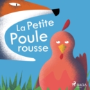 La Petite Poule rousse - eAudiobook
