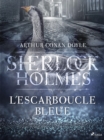 L'Escarboucle bleue - eBook