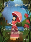 Stulkan, sem gekk a brauðinu - eBook