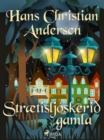 Straetisljoskerið gamla - eBook