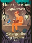 Solargeislinn og fanginn - eBook