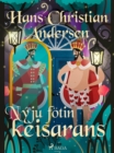 Nyju fotin keisarans - eBook